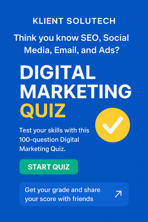 Digital Marketing Quiz for interview preparation and beginners to test their knowledge.